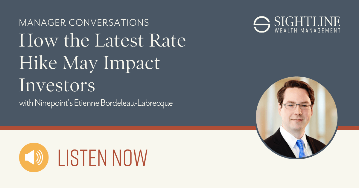 How the Latest Rate Hike May Impact Investors A Manager Conversation
