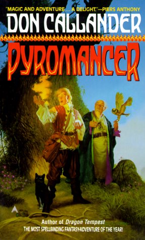 pyromancer by don callander