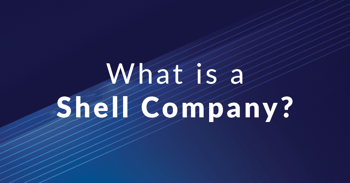 What Is A Shell Company MeaningKosh