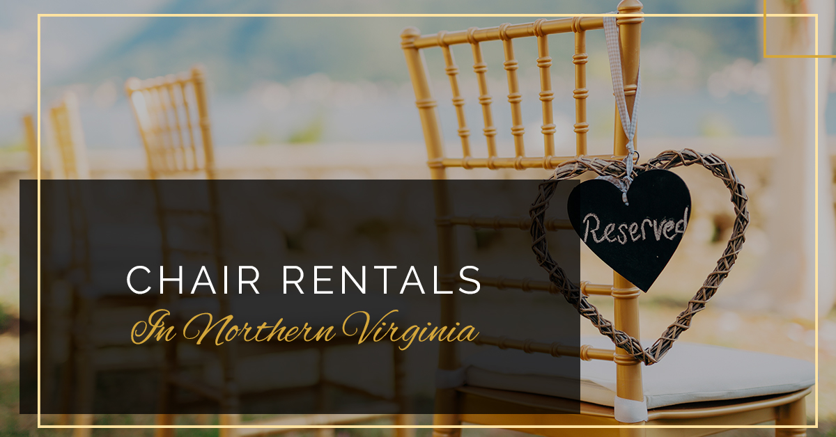 Chair Rentals Northern Virginia Chiavari Chairs, Folding Chairs, and More!
