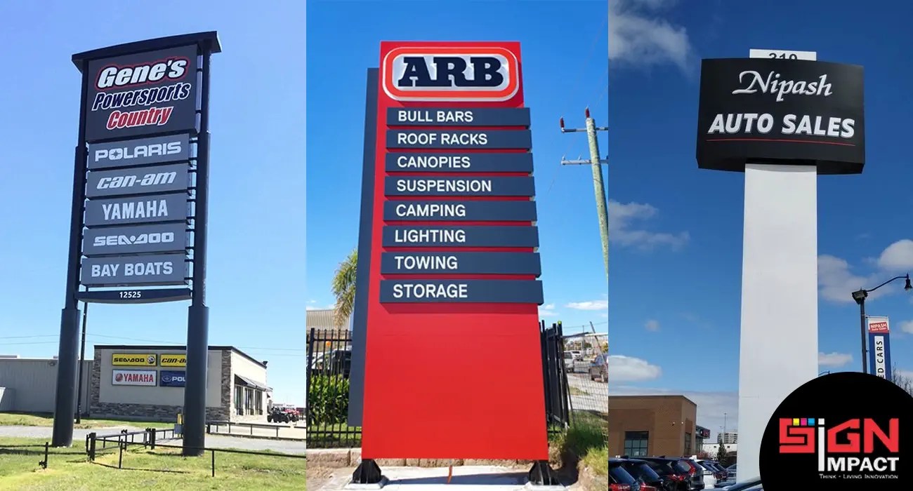 Pylon Sign Your Secret Weapon to Increase Sales Sign Shop Toronto