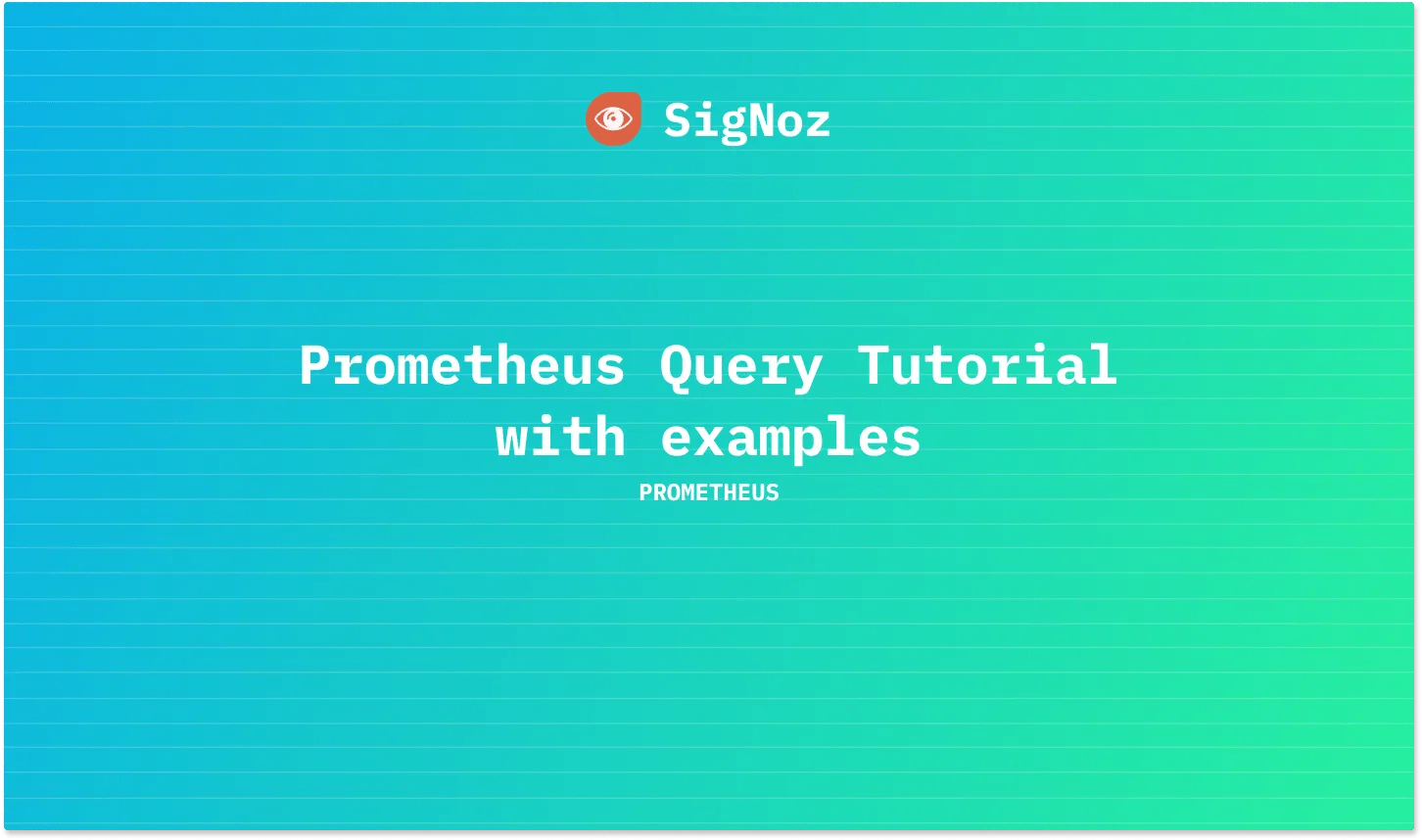 Prometheus Query Tutorial with examples SigNoz