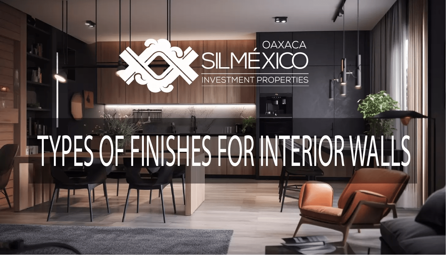 TYPES OF FINISHES FOR INTERIOR WALLS Silméxico