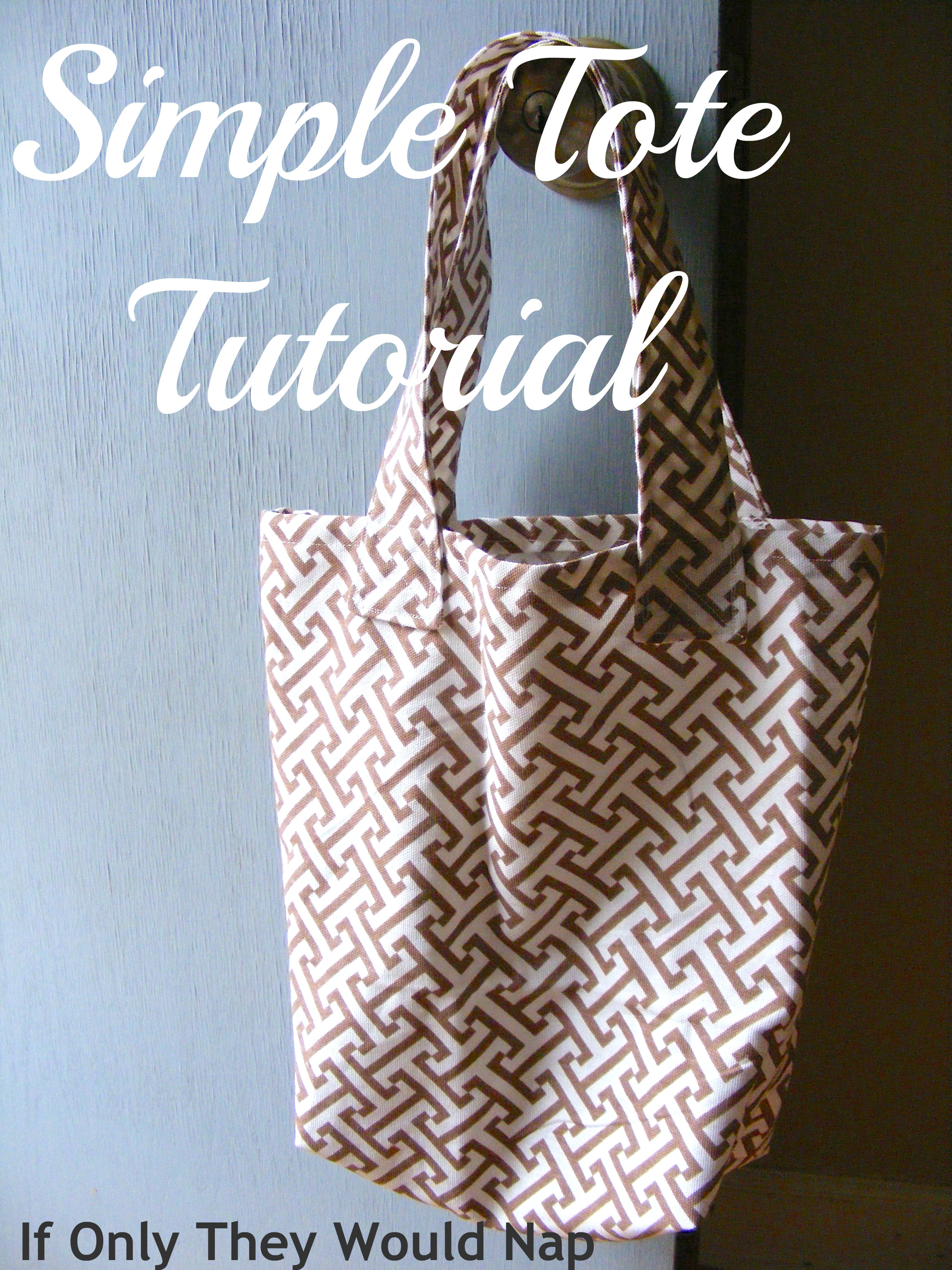 Tote Tutorial