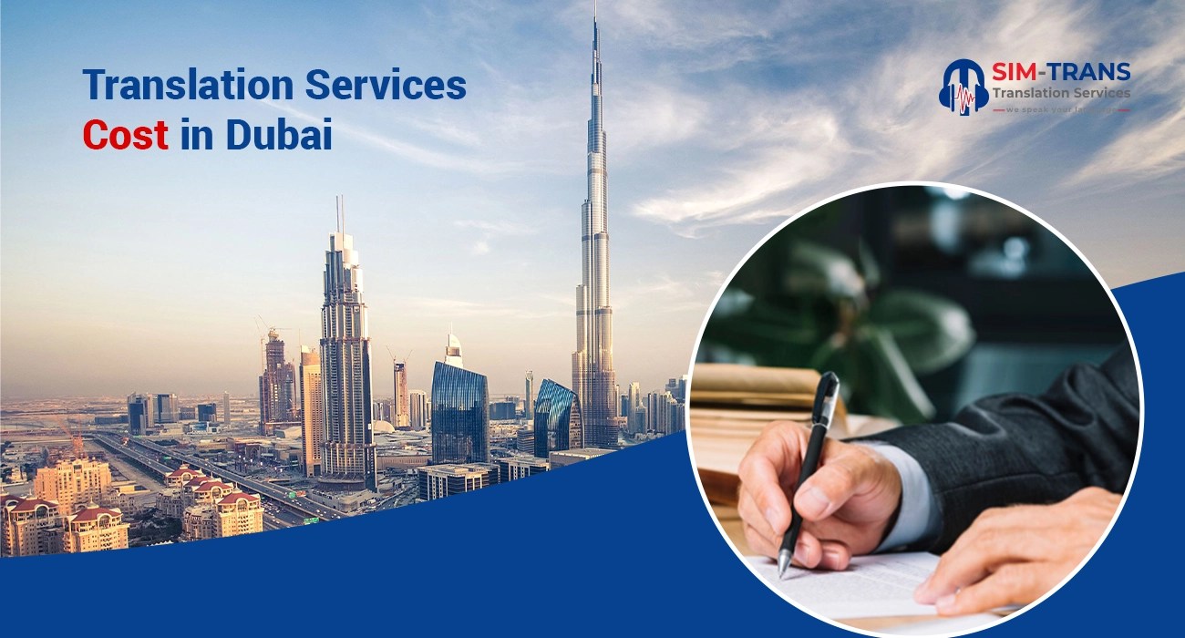 How Much Do Translation Services Cost in Dubai? Legal Translation