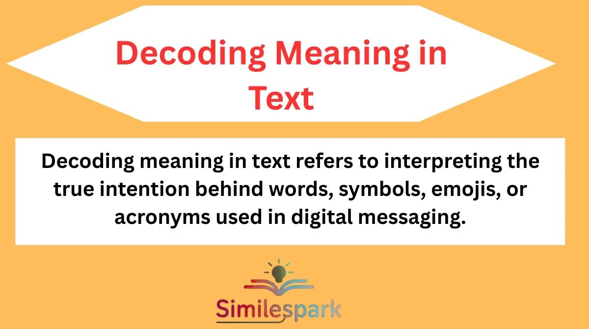 Decoding Meaning in Text: Understanding Modern Chat Language