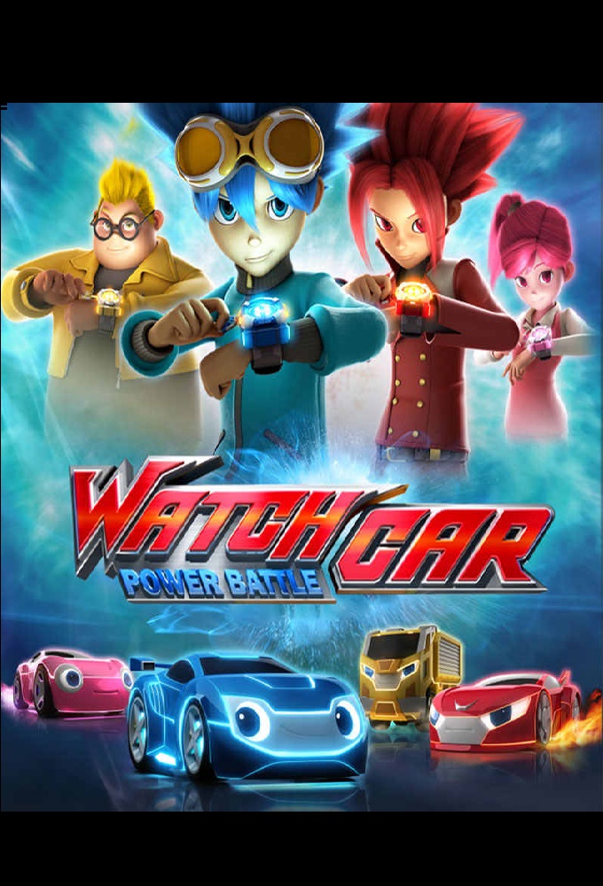 Power Battle Watch Cars (TV Series 2016)