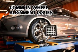 Common Wheel Alignment Issues: What You Need to Know - SIMON'S