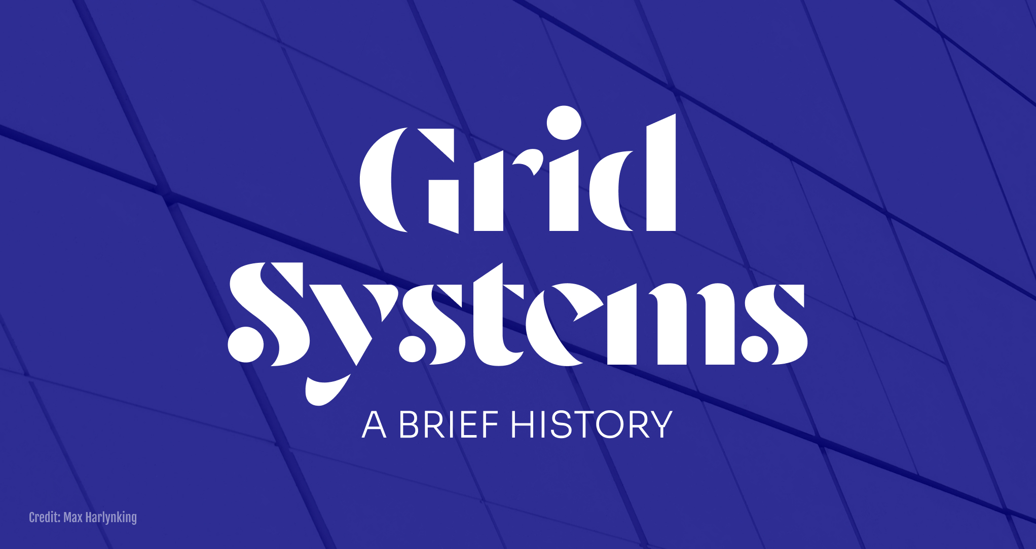 Grid Systems A Brief History Simon  Design Simon Urbina