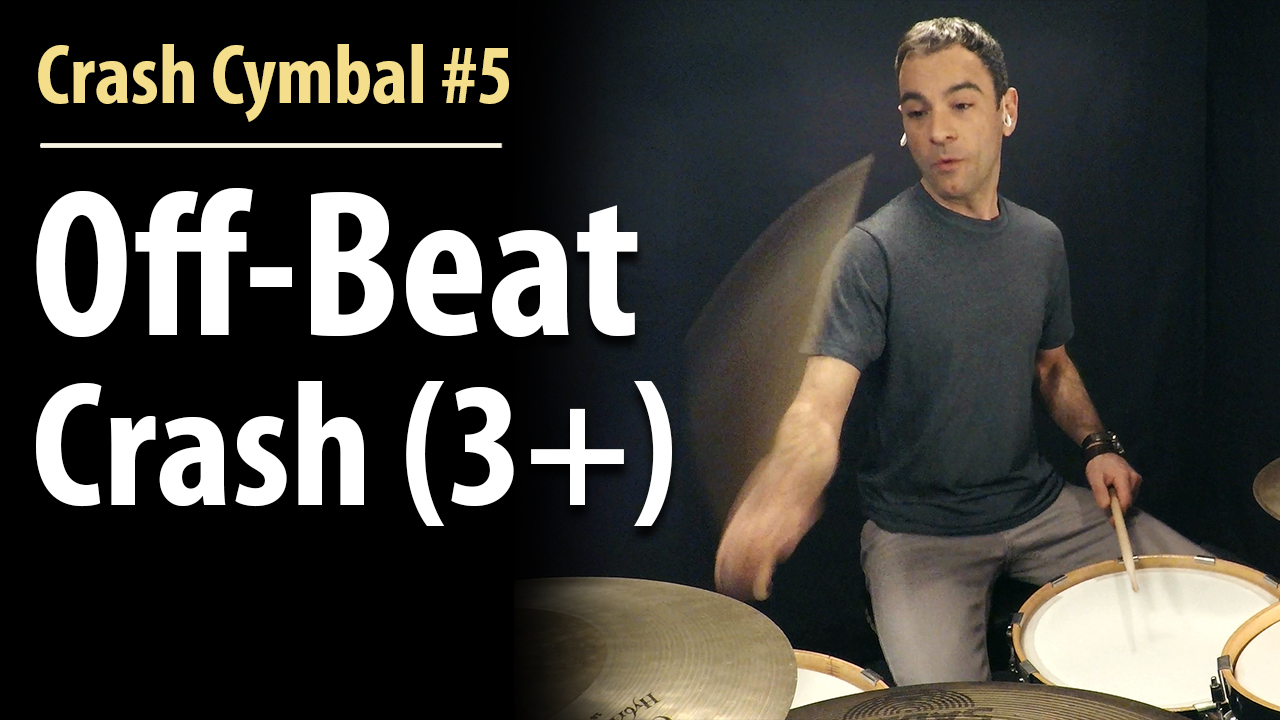 Crash Cymbals Off The Beat Crash Cymbal 5 Drum Lessons