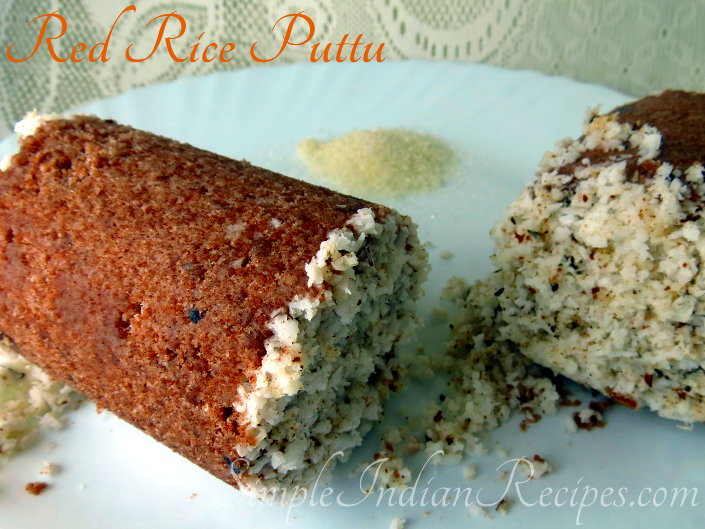 Red Rice Puttu Sivappu Arisi Puttu Simple Indian Recipes