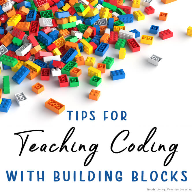 Tips for Teaching Coding with Building Blocks Simple Living. Creative