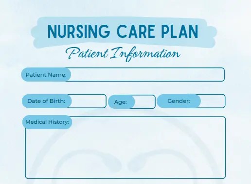 Nursing Care Plan Template with Printable PDF