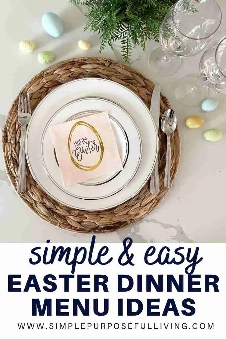 Simple Easter Dinner Menu Ideas Simple Purposeful Living