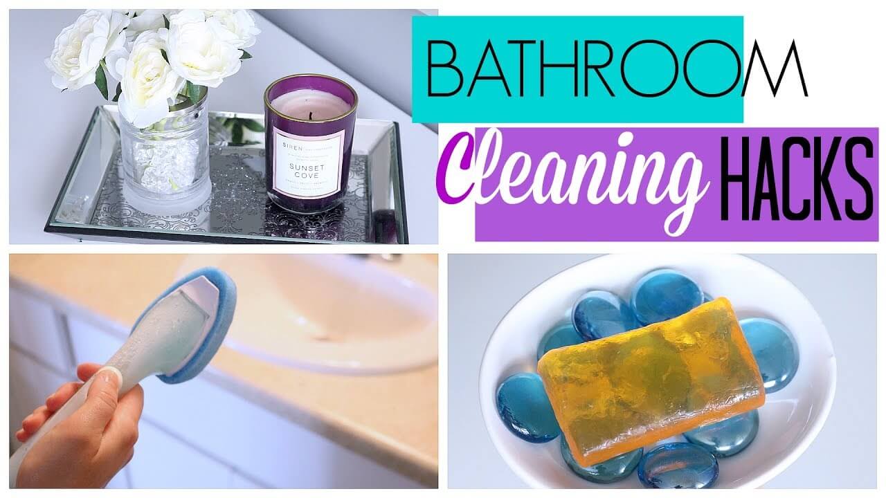 Bathroom Cleaning Hacks Learn About Bathrooms