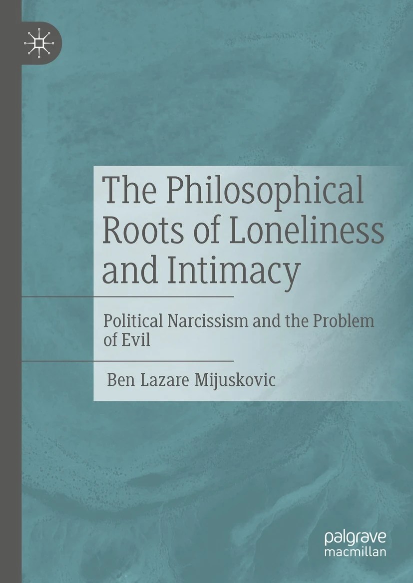 Palgrave MacMillan Release January 2023 Ben Lazare Mijuskovic
