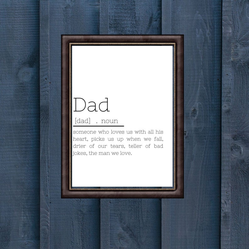 Father’s Day/ Dad Birthday/ Dad Gift Dad Noun Printable Wall Art