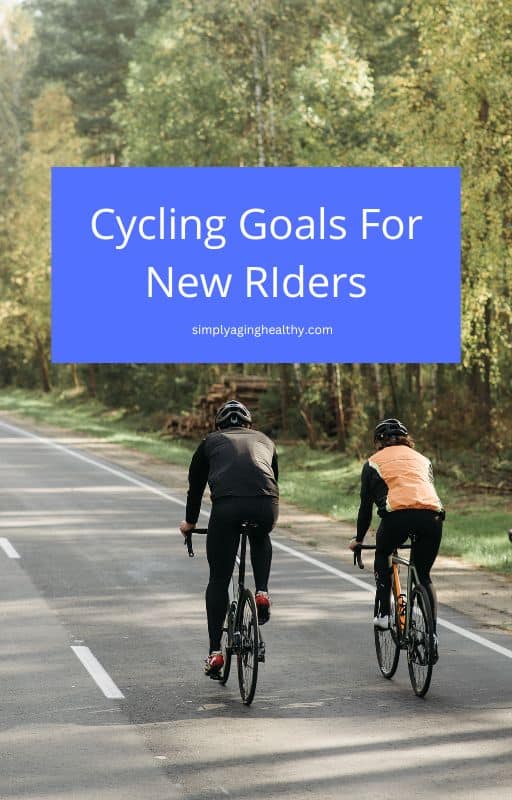 Cycling For Exercise (Tips For New Riders Over 60) Simply Aging Healthy