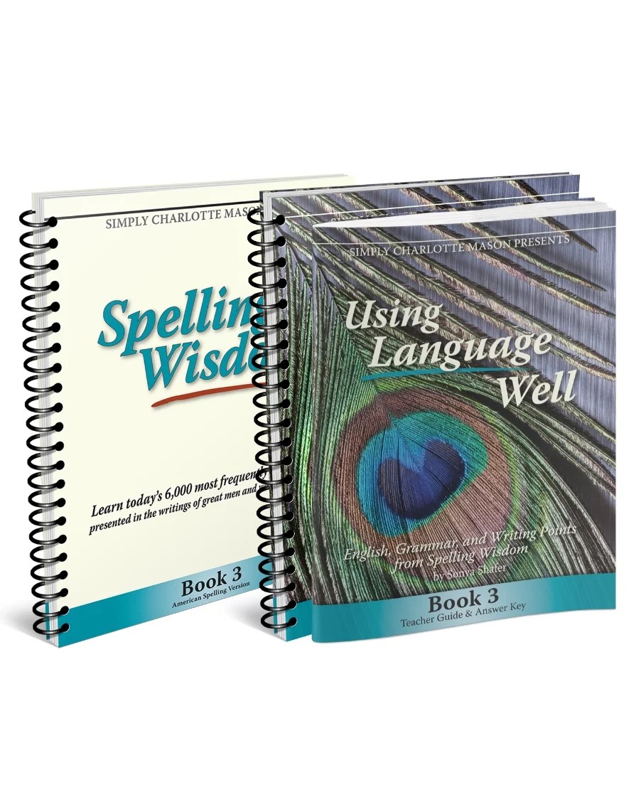 Spelling Wisdom and Using Language Well, Book 3 Bundle Simply