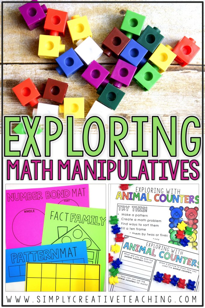 Exploring Math Manipulatives Simply Creative Teaching