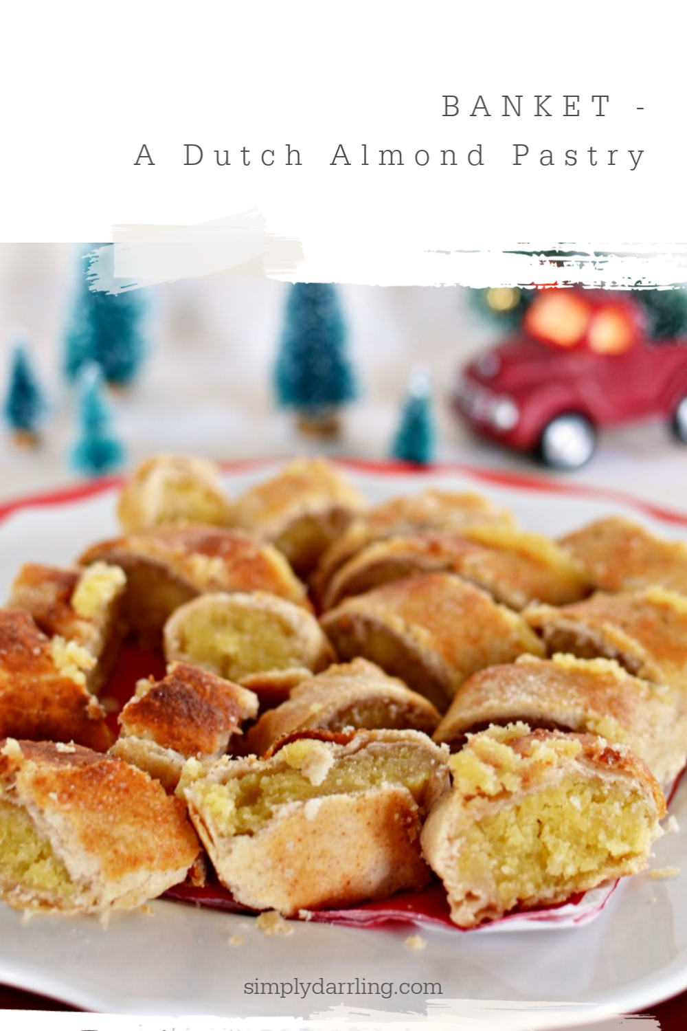 Banket A Dutch Almond Pastry Recipe