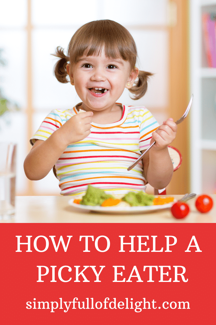 How to Help Your Picky Eater #parenting #picky #fussyeater #pickyeater #toddlers #kids