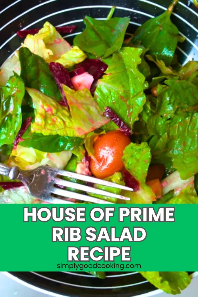 House Of Prime Rib Salad Recipe