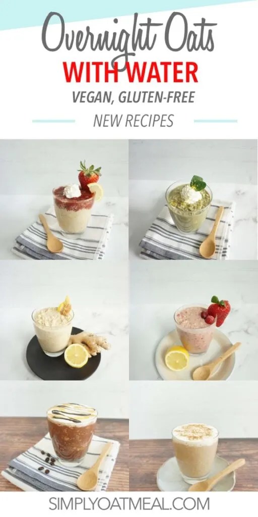 Overnight Oats With Water (Vegan, Gluten Free) Simply Oatmeal