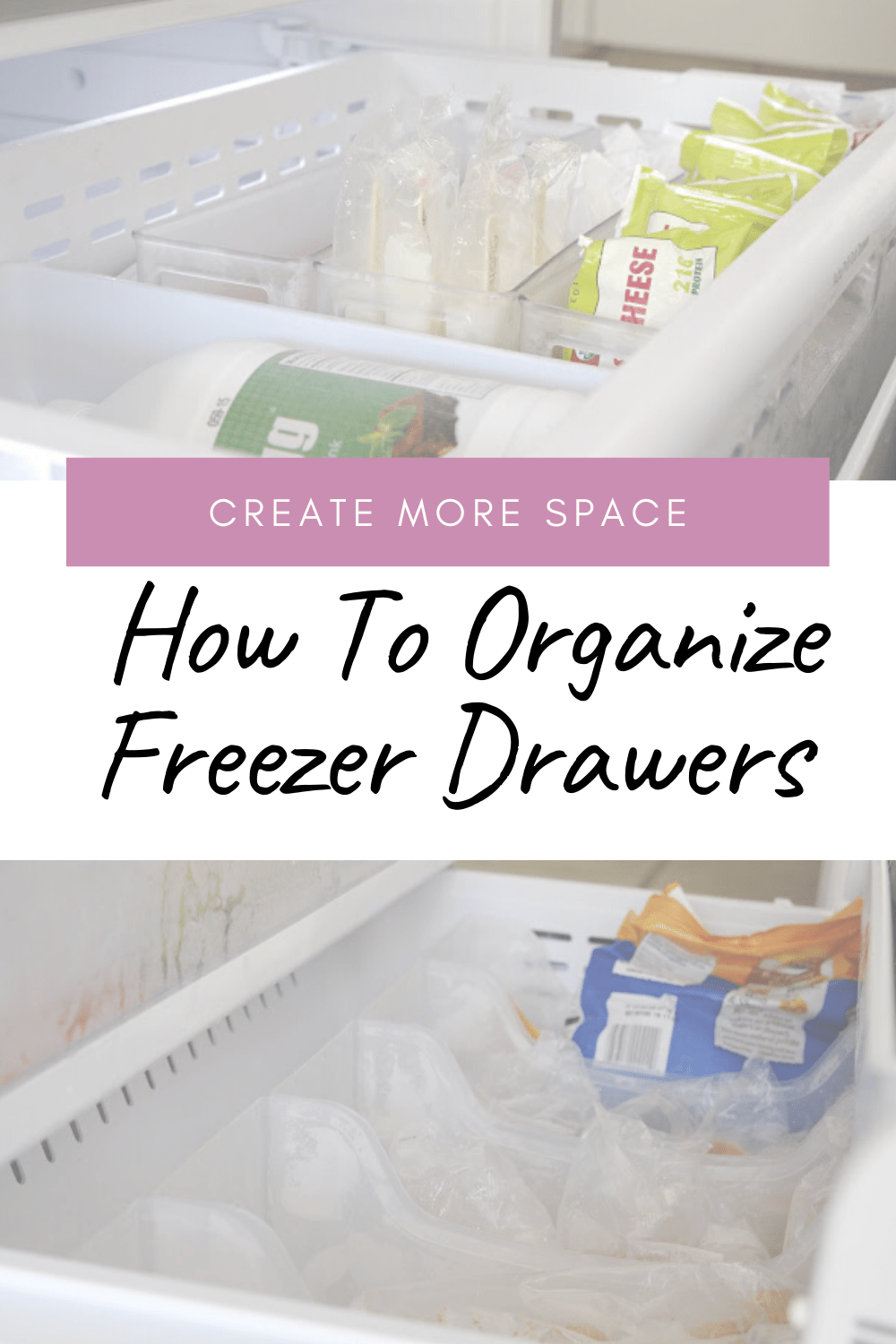 How To Organize Freezer Drawers Simply Organized