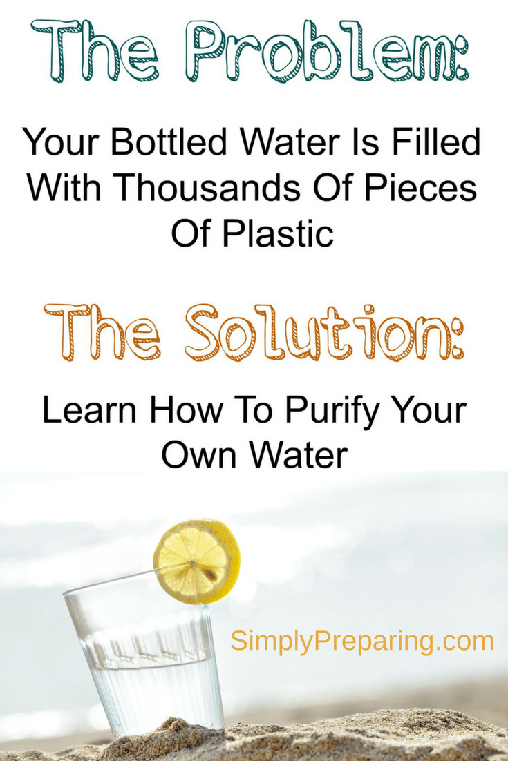 Bottled Water Contamination l Survival Water Filter Simply Preparing