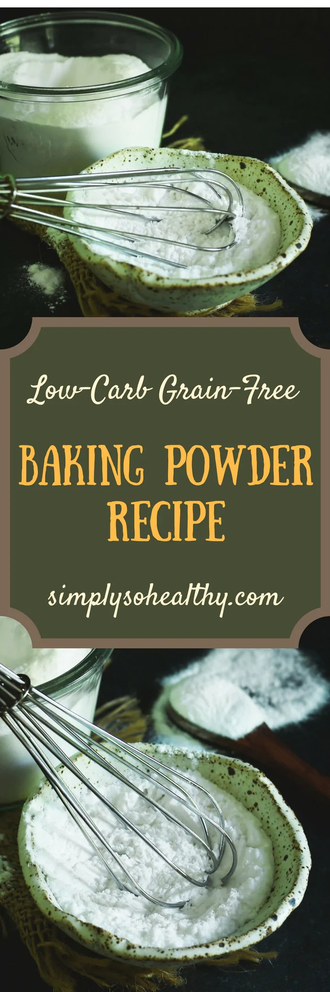 LowCarb Baking Powder Recipe Simply So Healthy