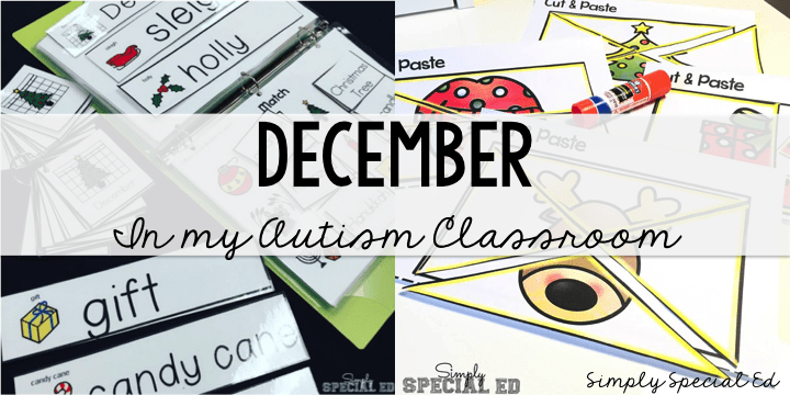 December in my autism classroom