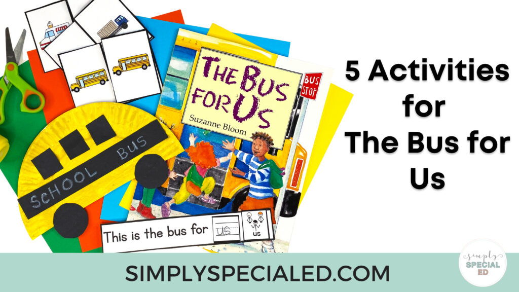 Let’s take a look at some activities included in the The Bus for Us Book Companion that are great to pair with this read aloud.