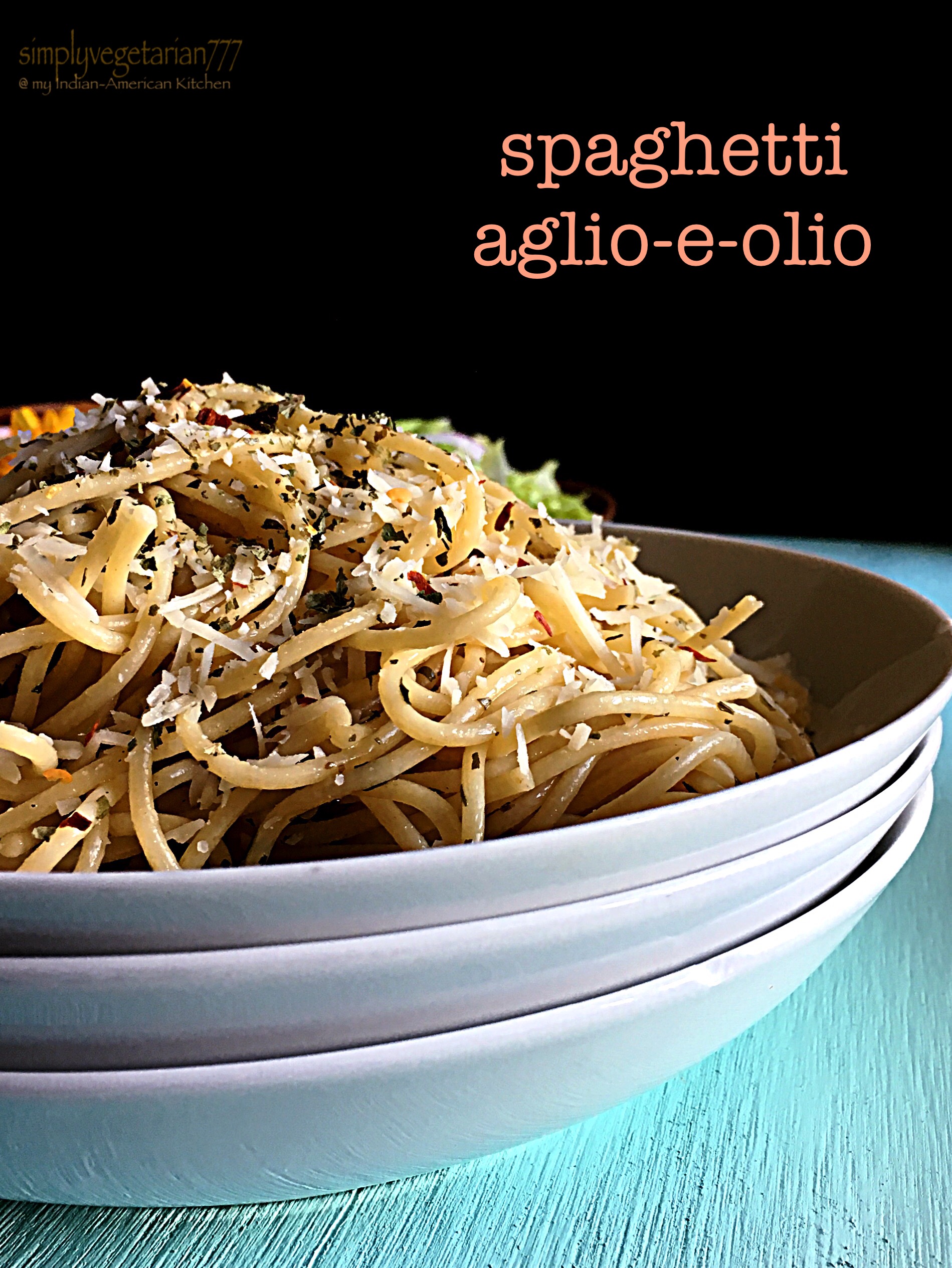 Spaghetti Aglio E Olio Easy Delicious Pasta Recipe