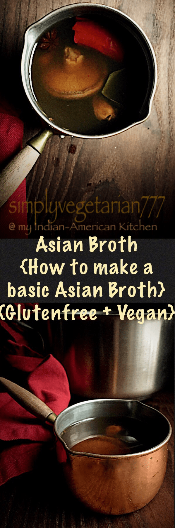 Asian Broth How to make a Basic Asian Broth? An easy recipe to save.