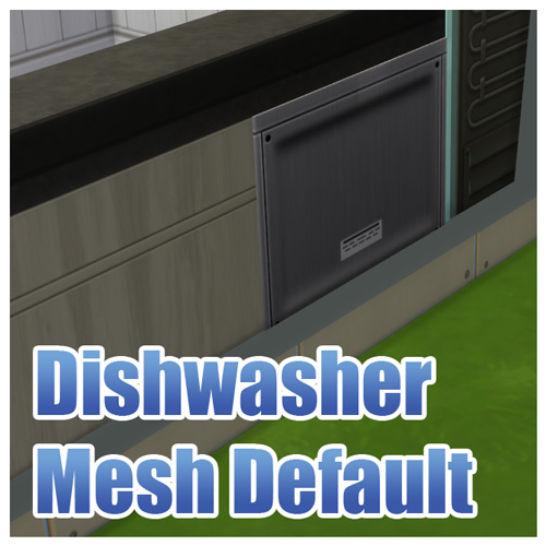 Dishwasher Mesh Default Replacement by Menaceman44 at Mod The Sims