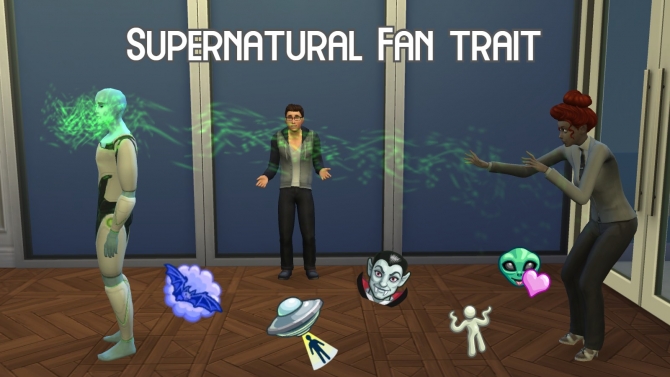 Supernatural Fan Trait by GalaxyVic at Mod The Sims » Sims 4 Updates
