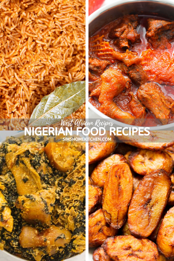 MustTry Nigerian Food Recipes Sims Home Kitchen