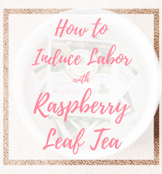 9 Best Ways to Induce Labor Naturally at Home Sincerely Farah