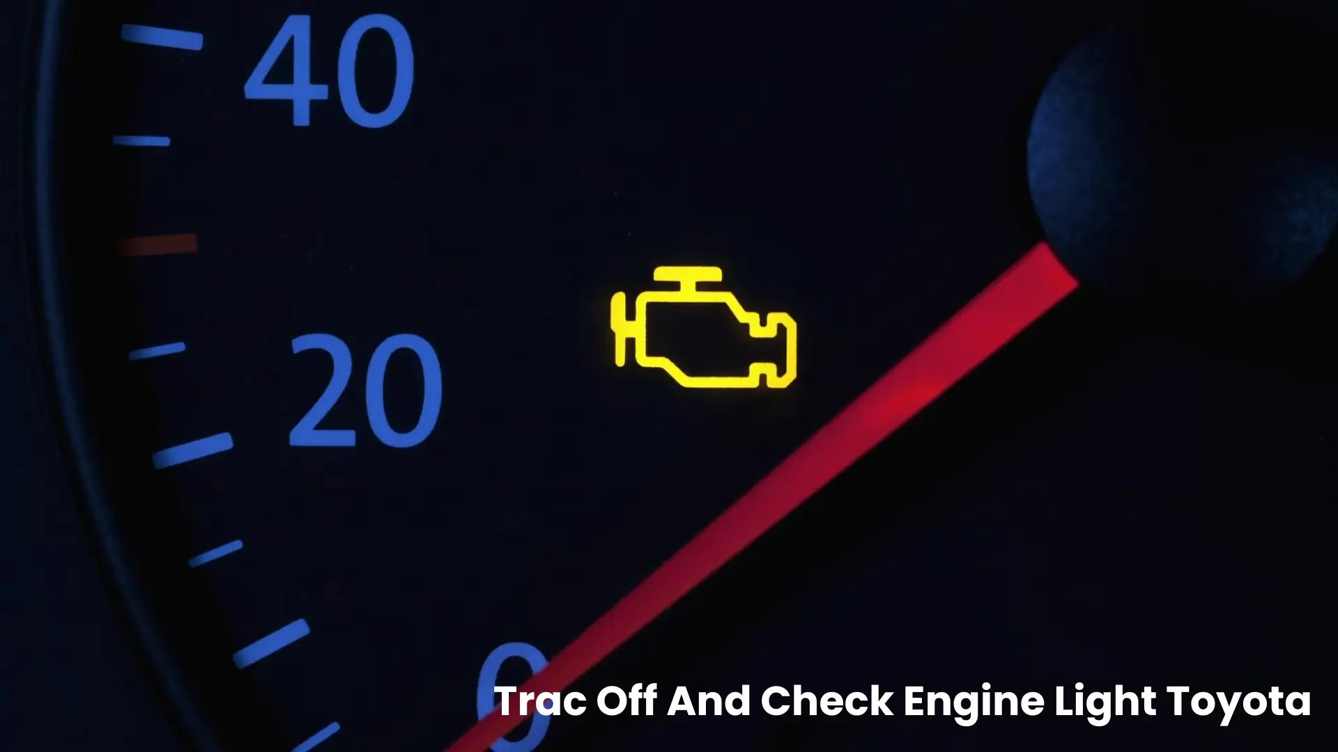 Trac Off And Check Engine Light Toyota Meaning, Causes & Fix