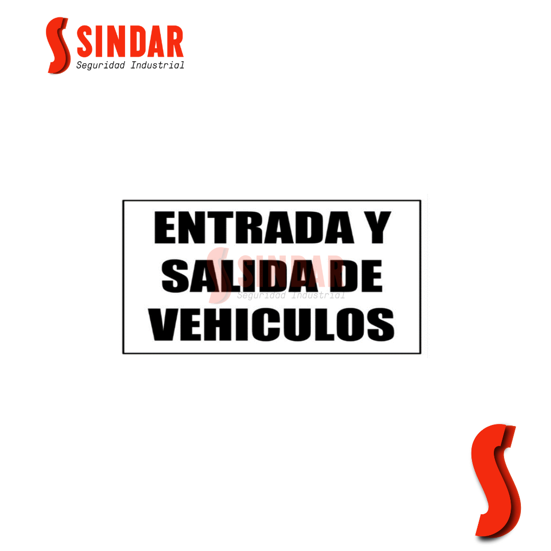 Cartel «Entrada y Salida de Vehículos» 270X370mm Sindar
