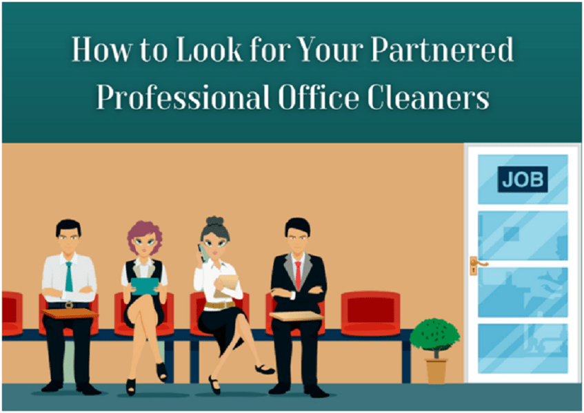 6 Ways to Find Reliable and Professional Office Cleaners