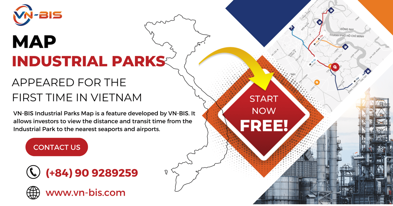 [VNBIS] Industrial Parks Map appeared for the first time in Vietnam