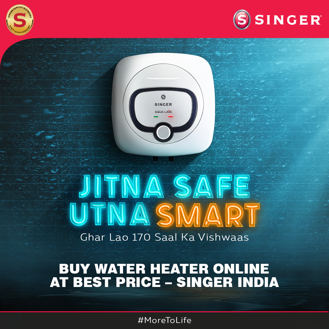 How to Choose A Right Water Heater Singer Water Heaters Sewing