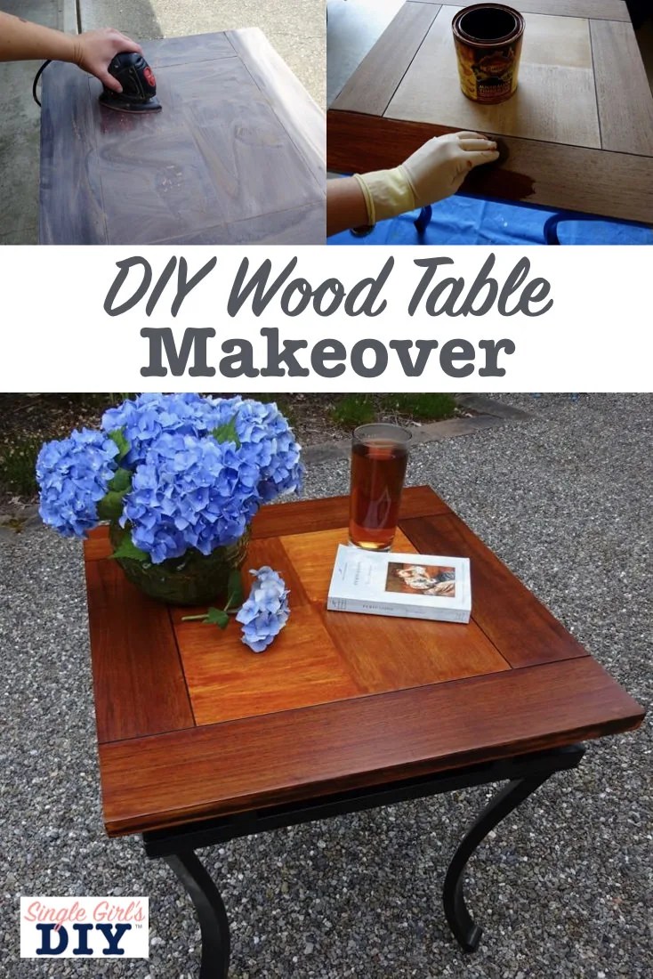 Refinish a Damaged Wood Table Single Girl's DIY