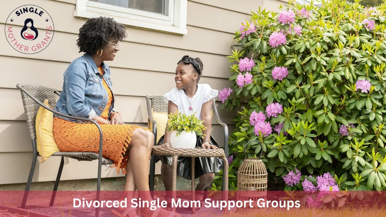 Divorced Single Mom Support Groups 2024 Single mother Grants