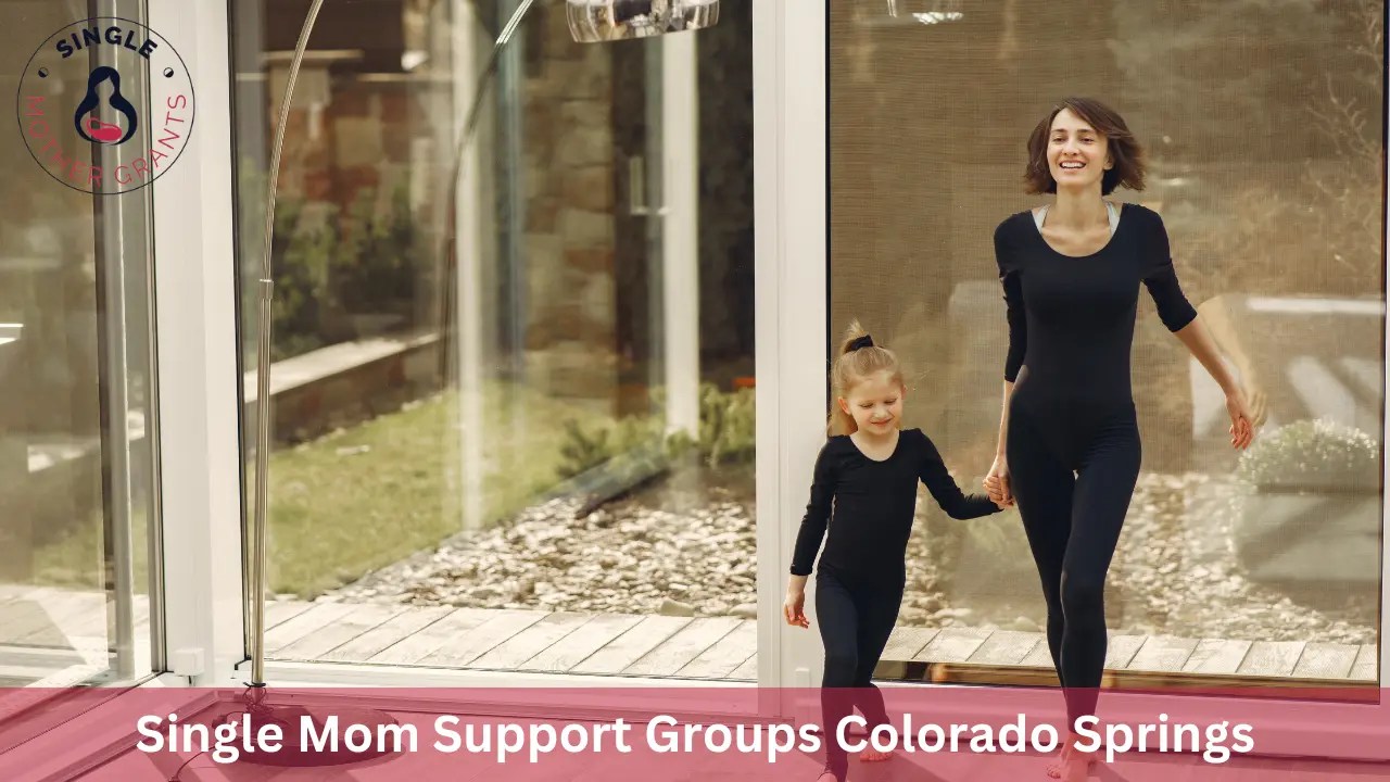 Single Mom Support Groups Colorado Springs 2024 Single mother Grants
