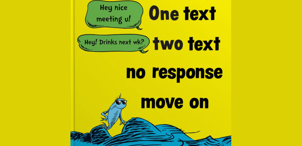 One Text, Two Text. NO Response. Move on dating, online dating