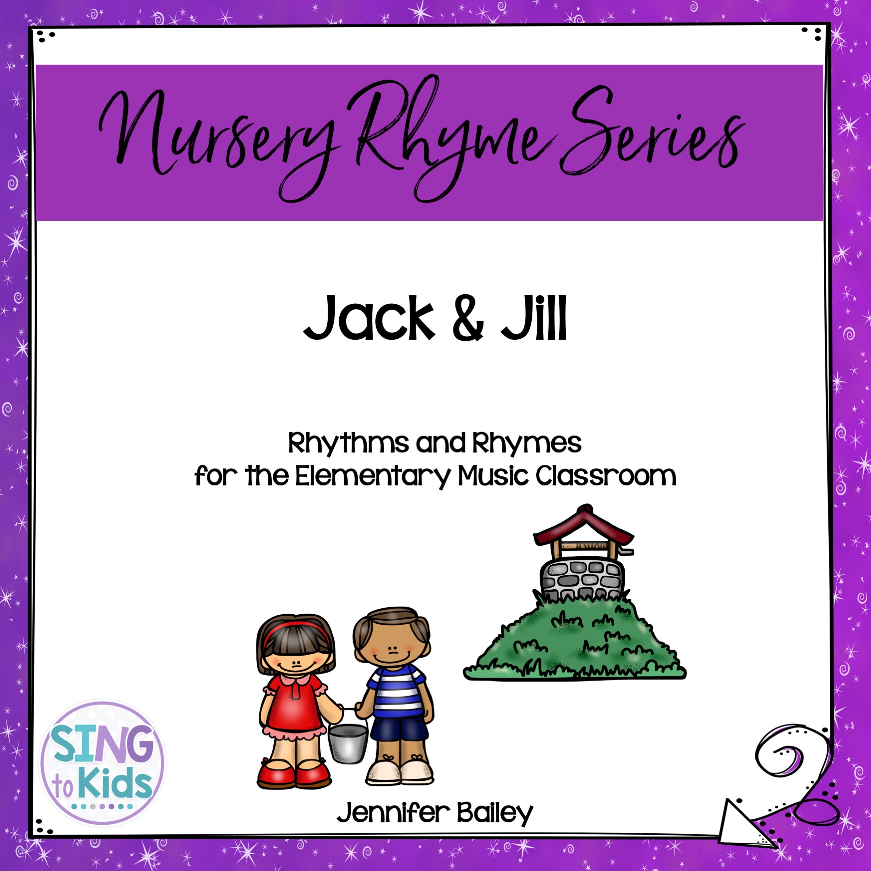 Jack & Jill Rhythms & Rhymes SingtoKids