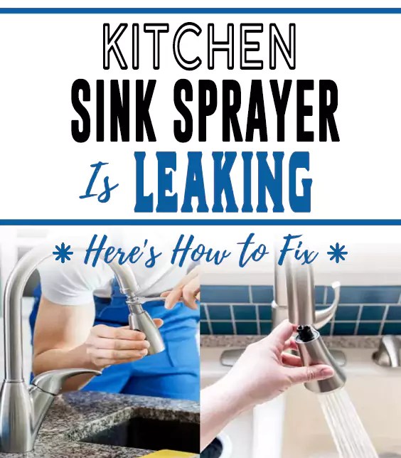 How To Fix A Kitchen Sink Sprayer That Is Leaking (FULL GUIDE)